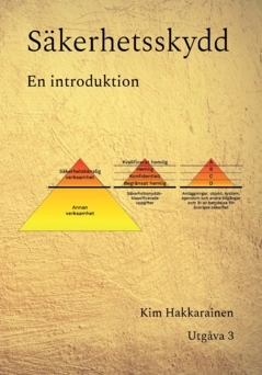 Säkerhetsskydd – En introduktion; Kim Hakkarainen; 2025