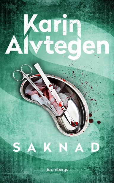 Saknad; Karin Alvtegen; 2024