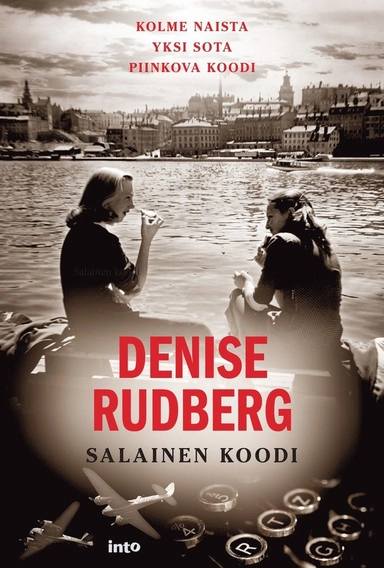Salainen koodi; Denise Rudberg, Anu Koivunen; 2024