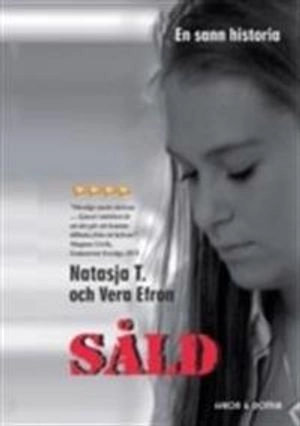 Såld; Vera Efron; 2007