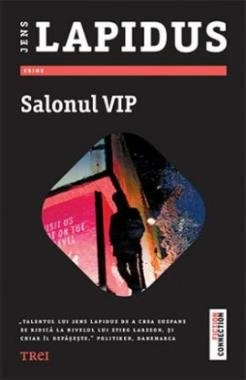 Salonul VIP; Jens Lapidus, Gabriella Eftimie; 2016