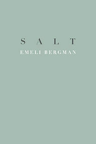 Salt; Emeli Bergman; 2018