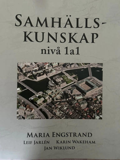 Samhällskunskap nivå 1a1; Maria Engstrand; 2025