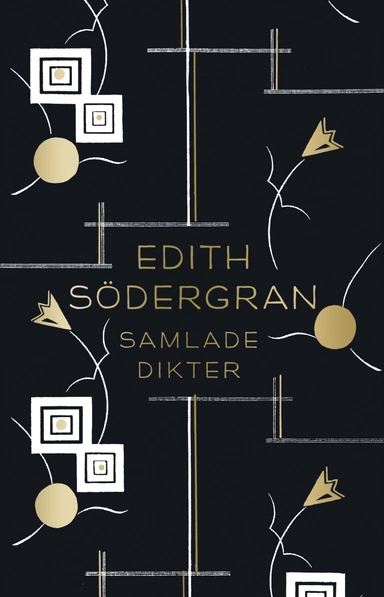 Samlade dikter; Edith Södergran; 2015