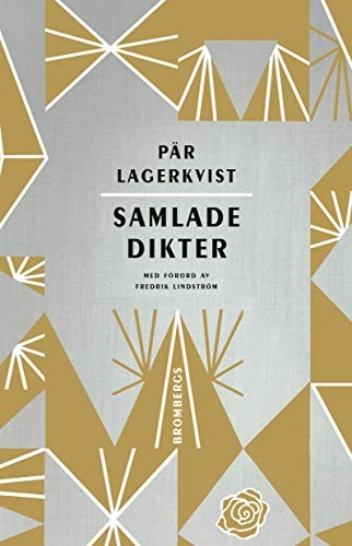 Samlade dikter; Pär Lagerkvist; 2016