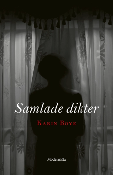 Samlade dikter; Karin Boye; 2019