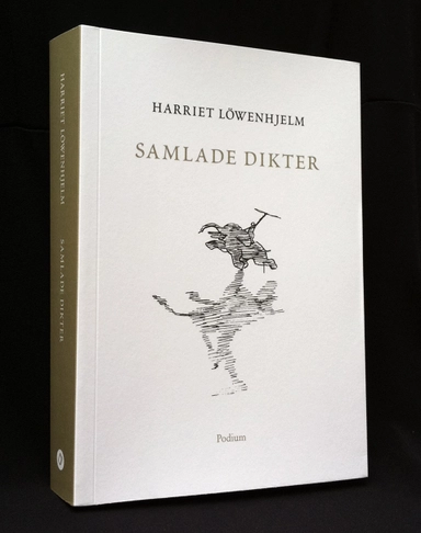 Samlade dikter; Harriet Löwenhjelm; 2011