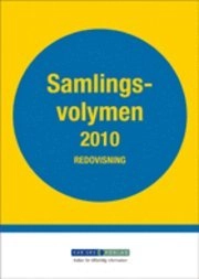 Samlingsvolymen 2010. Redovisning; FAR SRS, Svenska revisorsamfundet, FAR; 2010