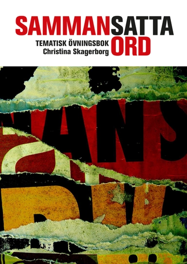 Sammansatta ord; Christina Skagerborg; 2007