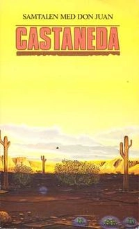 Samtalen med don Juan; Carlos Castaneda; 1986