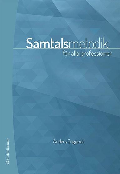 Samtalsmetodik - för alla professioner
