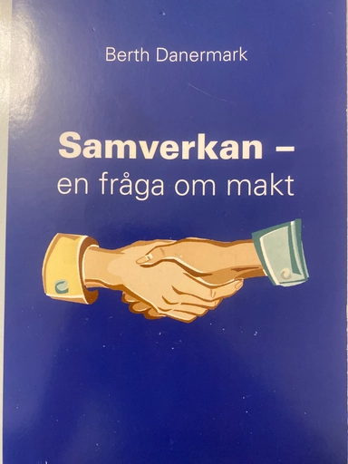 Samverkan - en fråga om makt