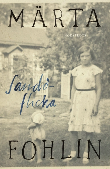 Sandöflicka; Märta Fohlin; 2016