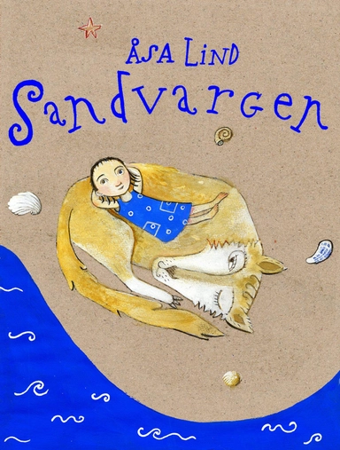 Sandvargen; Åsa Lind; 2002