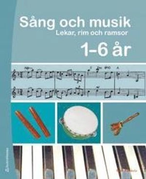 Sång och musik 1 - 6 år Pärm med cd