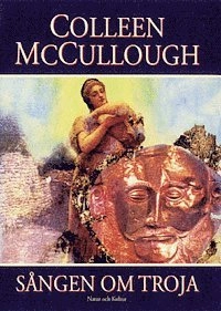 Sången om Troja; Colleen McCullough; 1999
