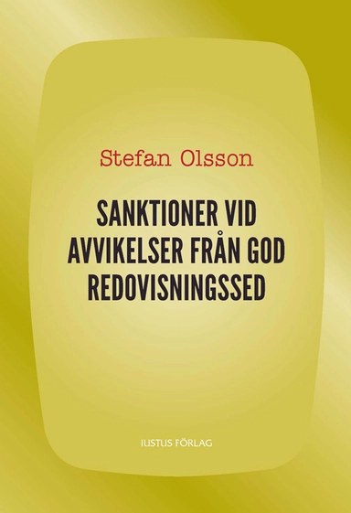 Sanktioner vid avvikelser från god redovisningssed