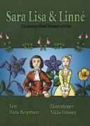 Sara Lisa och Linné Ett äventyr bland blommor och bin