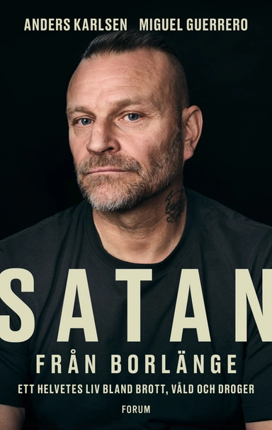 Satan från Borlänge; Anders Karlsen, Miguel Guerrero; 2023