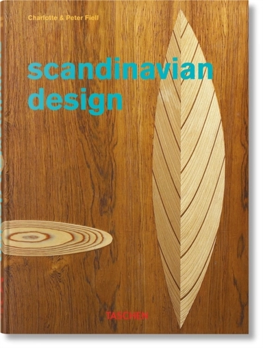 Scandinavian Design; Charlotte & Peter Fiell; 2024