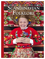 Scandinavian folklore vol. I; Laila Durán, Anne Kristin Moe, Britt Eklund; 2011