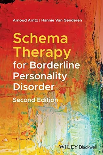 Schema therapy for borderline personality disorder; Arnoud Arntz; 2021