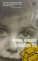 Schindler's list; Thomas Keneally; 1994