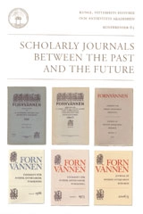Scholarly journals between the past and the future; Martin Rundkvist; 2007
