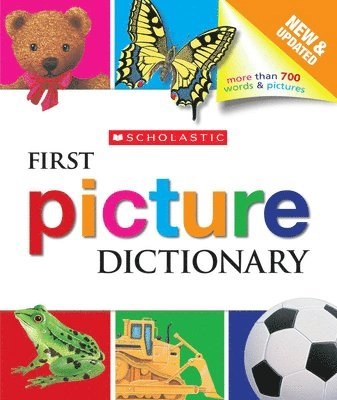 Scholastic First Picture Dictionary; Scholastic, Genevieve De La Bretesche, Paula Manzanero; 2009