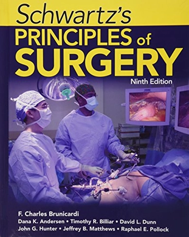 Schwartz's Principles of Surgery; F Brunicardi; 2009