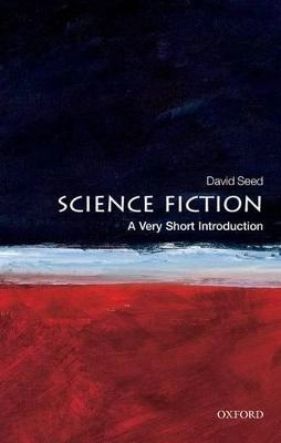 Science fiction : a very short introduction; David Seed; 2011