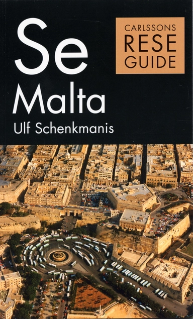Se Malta; Ulf Schenkmanis; 2004