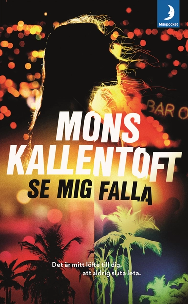 Se mig falla; Mons Kallentoft; 2019