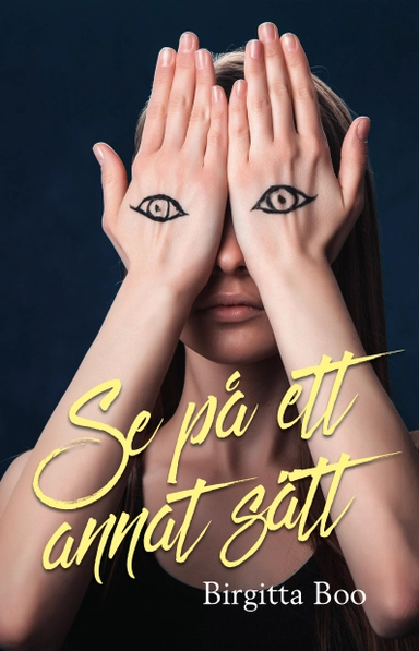Se på ett annat sätt; Birgitta Boo; 2020