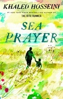 Sea Prayer; Khaled Hosseini; 2018
