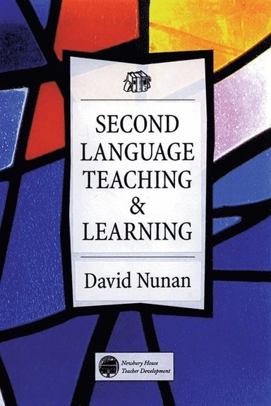Second language teaching & learning; David Nunan; 1999