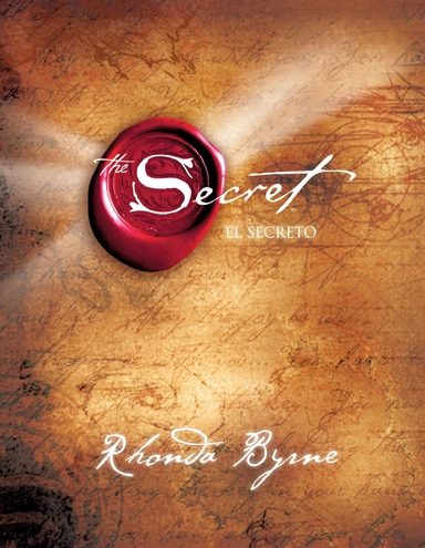 Secret (The) (Spanish Version: El Secreto) (H); Rhonda Byrne; 2007
