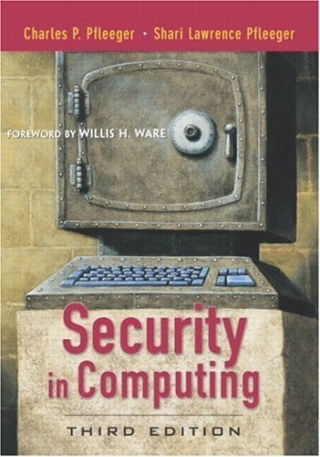 Security in computing; Charles P. Pfleeger; 2003