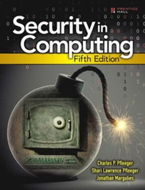 Security in computing; Charles P. Pfleeger; 2015