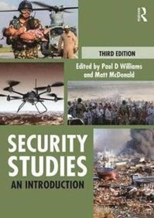 Security studies : an introduction; Paul Williams; 2018