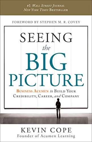 Seeing the Big Picture; Cope Kevin; 2012