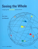 Seeing the whole : mapping the extended value stream