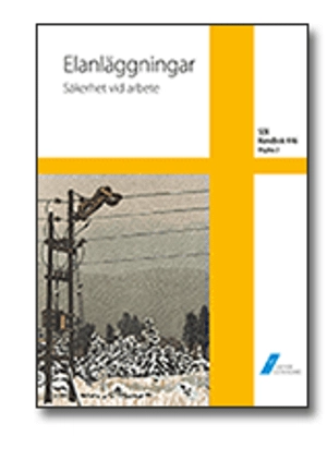 SEK Handbok 446 - Elanläggningar - Säkerhet vid arbete; SEK Svensk elstandard; 2007