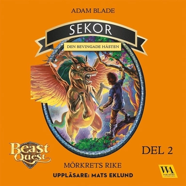 Sekor - den bevingade hästen; Adam Blade, Mats Eklund; 2019