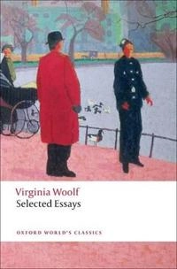 Selected essays; Virginia Woolf; 2009