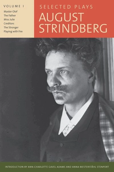 Selected plays; August Strindberg, Evert. Sprinchorn; 2012