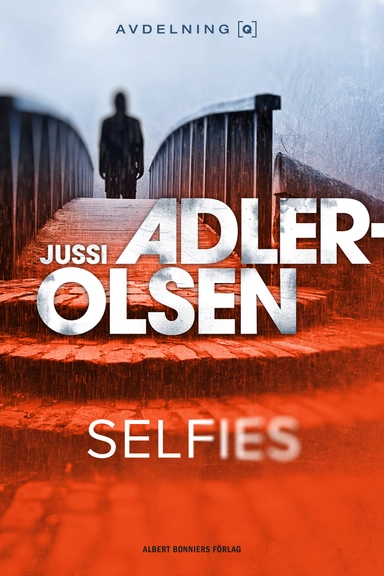 Selfies; Jussi Adler-Olsen; 2017