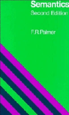 Semantics; Frank Robert Palmer; 1981