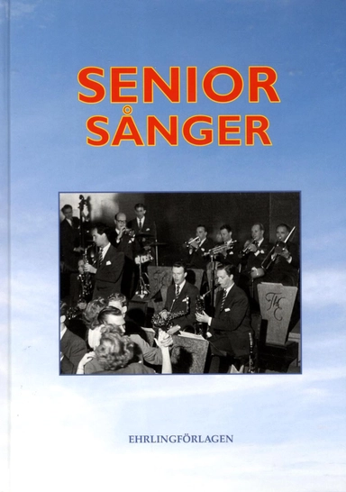 Seniorsånger; 2005