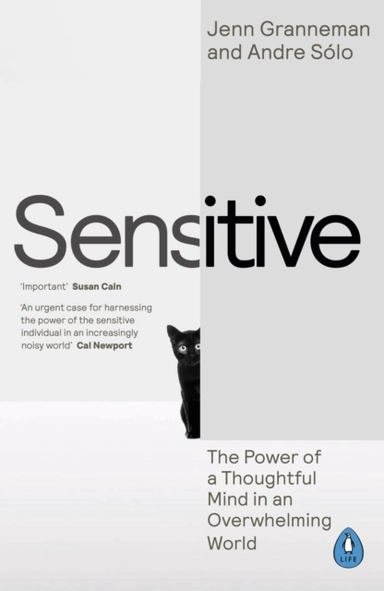 Sensitive; Jenn Granneman; 2024